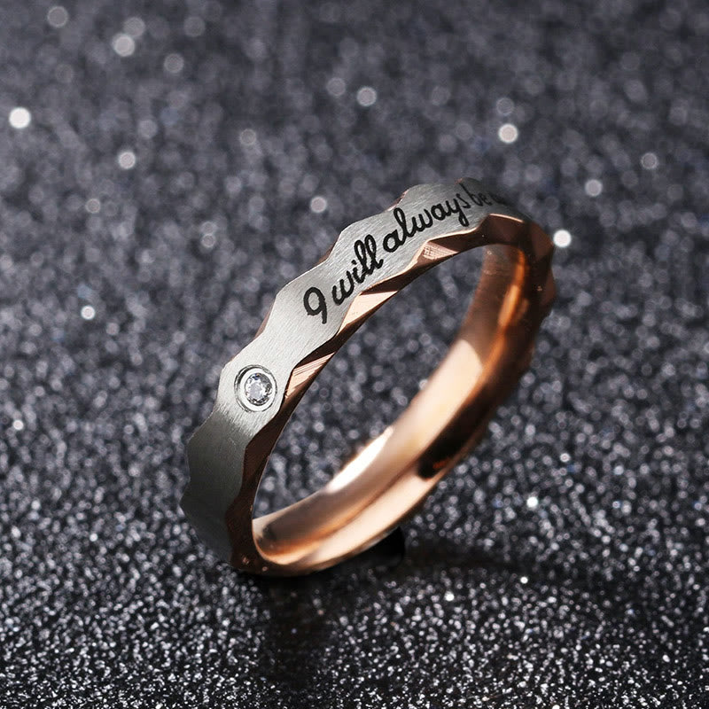 "I will always be with you" - Lettering Couple Ring